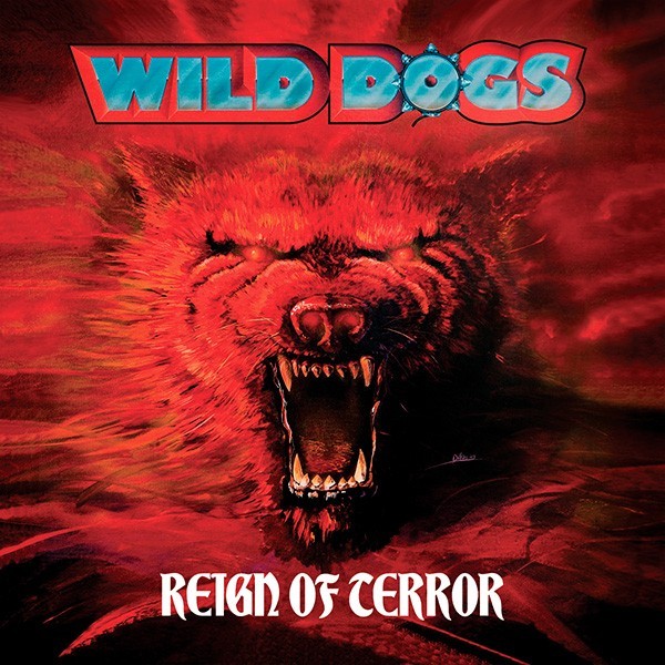 WILD DOGS - Reign of Terror