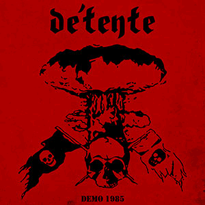 DÉTENTE - Demo 1985 [white]
