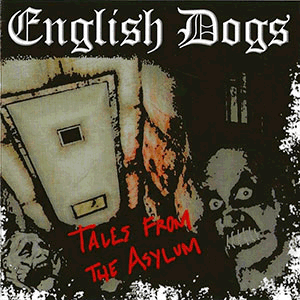 ENGLISH DOGS / THE VILE - Split CD